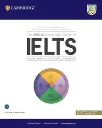 The Official Cambridge Guide To Ielts Student's Book With Answers