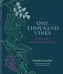 ONE THOUSAND VINES
