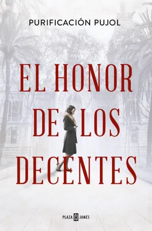 HONOR DE LOS DECENTES, EL