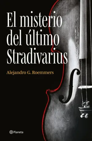 MISTERIO DEL ÚLTIMO STRADIVARIUS, EL