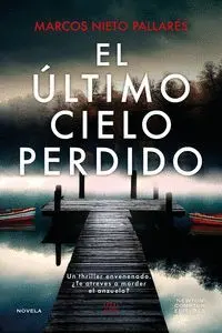 ULTIMO CIELO PERDIDO, EL ULTIMO CIELO PERDIDO, EL