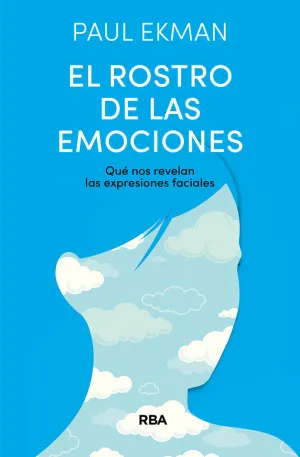 ROSTRO DE LAS EMOCIONES, EL