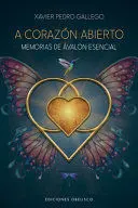A Corazón Abierto. Memorias de Avalon Especial