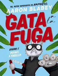 GATA A LA FUGA Nº2 !PEPINOS A PORRILLO!
