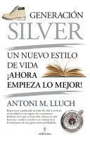 GENERACION SILVER