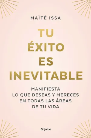 TU EXITO ES INEVITABLE TU EXITO ES INEVITABLE