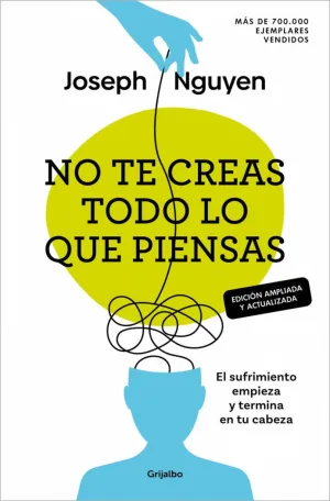 NO TE CREAS TODO LO QUE PIENSAS