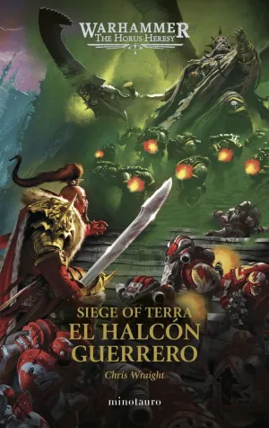 SIEGE OF TERRA Nº 06 EL HALCÓN GUERRERO SIEGE OF TERRA Nº 06 EL HALCÓN GUERRERO