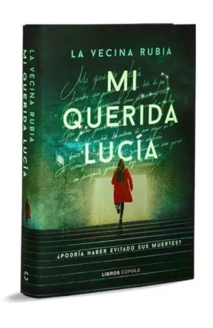 MI QUERIDA LUCÍA - PRIMERA EDICIÓN LIMITADA