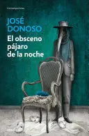 OBSCENO PÁJARO DE LA NOCHE, EL