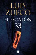 Escalón 33, el
