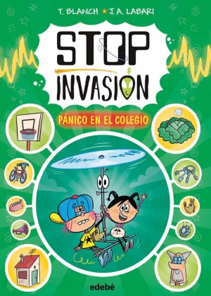 STOP INVASIÓN 2 PÁNICO EN EL COLEGIO