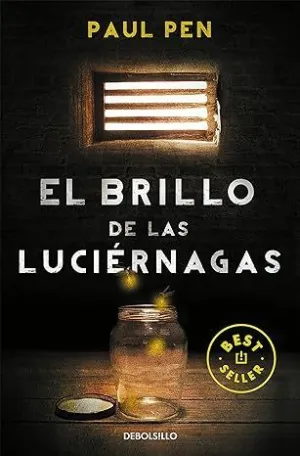 BRILLO DE LAS LUCIÉRNAGAS, EL