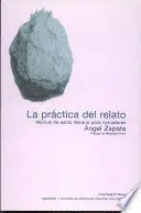 PRÁCTICA DEL RELATO, LA