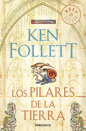 PILARES DE LA TIERRA, LOS PILARES DE LA TIERRA, LOS
