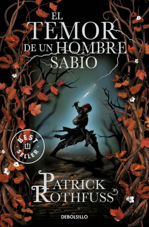 TEMOR DE UN HOMBRE SABIO, EL TEMOR DE UN HOMBRE SABIO, EL