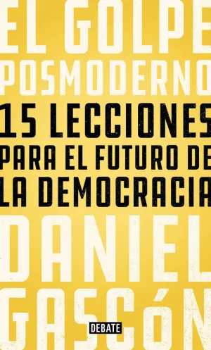 GOLPE POSMODERNO, EL GOLPE POSMODERNO, EL