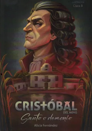 Cristóbal del Hoyo Santo o Demonio