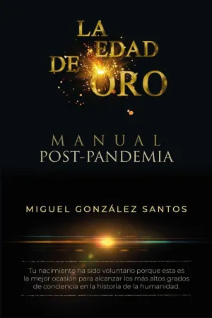 LA EDAD DE ORO MANUAL POST-PANDEMIA